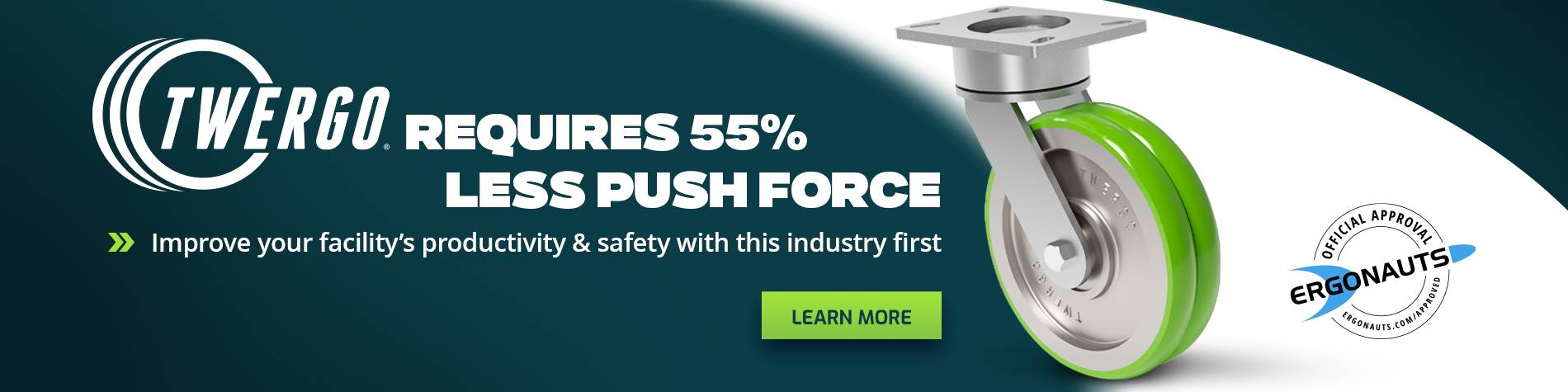 Twergo Requires 55% Less require push force Twergo Requires 55% Less require push force